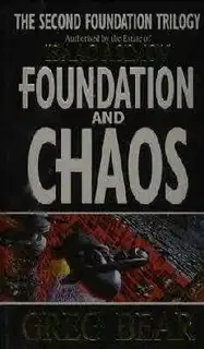 Foundation and Chaos