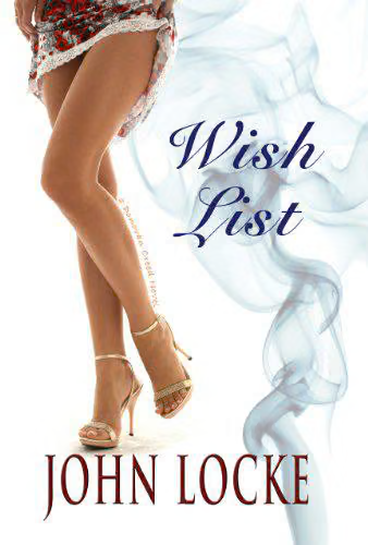 Wish List: a Donovan Creed Crime Novel