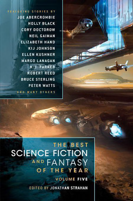 The Best Science Fiction & Fantasy of the Year. Volume 5