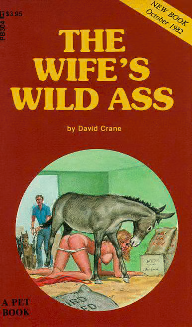 The WifeвЂ™s Wild Ass
