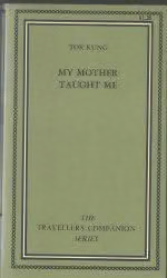 My Mother Taught Me