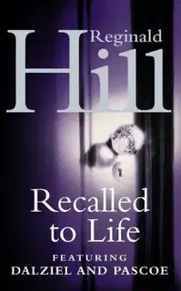 Recalled to Life