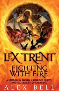 Fighting with fire