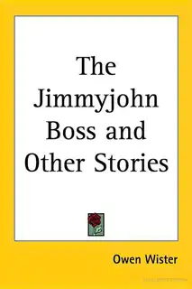 The Jimmyjohn Boss and Other Stories