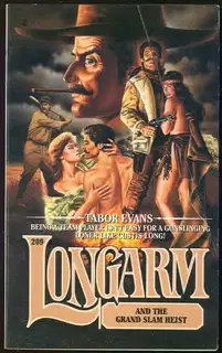 Longarm and the Grand Slam Heist