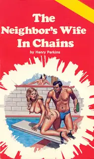The neighbor's wife in chains