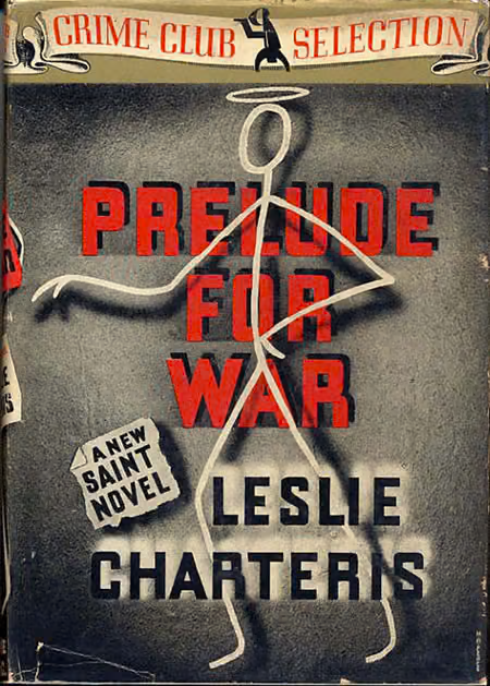 Prelude For War (The Saint Plays with Fire)