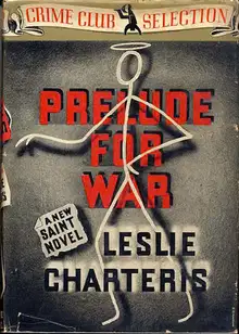 Prelude For War (The Saint Plays with Fire)