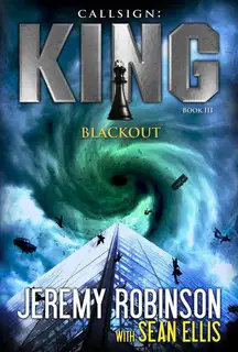 Callsign: King - Blackout