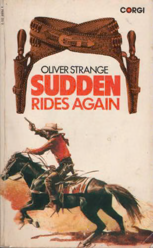 Sudden Rides Again