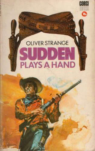 Sudden Plays a Hand