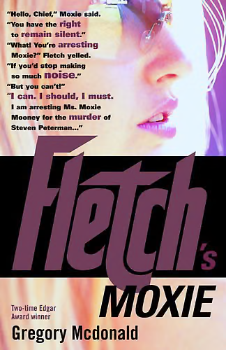 FletchвЂ™s Moxie