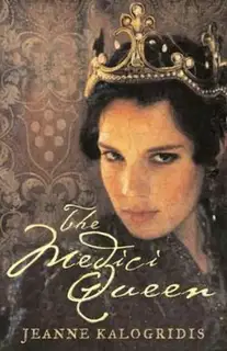 The Medici Queen aka The DevilвЂ™s Queen