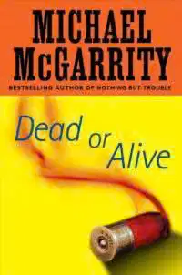 Dead or Alive