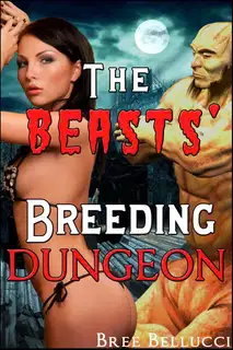 The Beasts' breeding dungeon