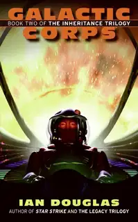 The Inheritance Trilogy 2. Galactic Corps