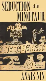 Seduction of the Minotaur