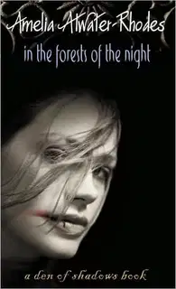 In the Forests of the Night