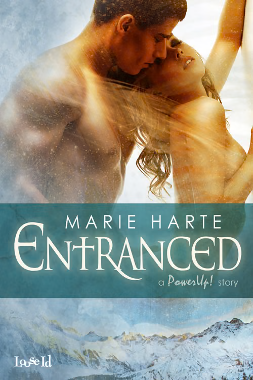 Entranced