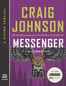 Messenger: A Walt Longmire Story