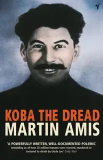 Koba the Dread: Laughter and the Twenty Million