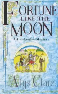 Fortune Like the Moon