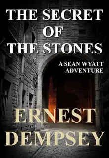 The Secret of the Stones