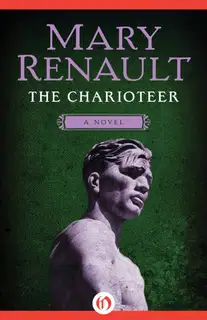 The King Must Die: A Novel