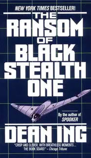The Ransom of Black Stealth One
