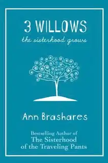 3 Willows: The Sisterhood Grows