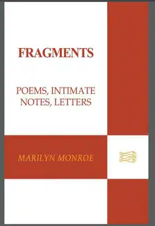 Fragments: Poems, Intimate Notes, Letters