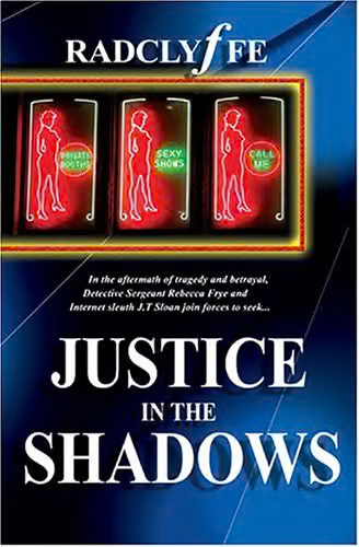 Justice in the Shadows