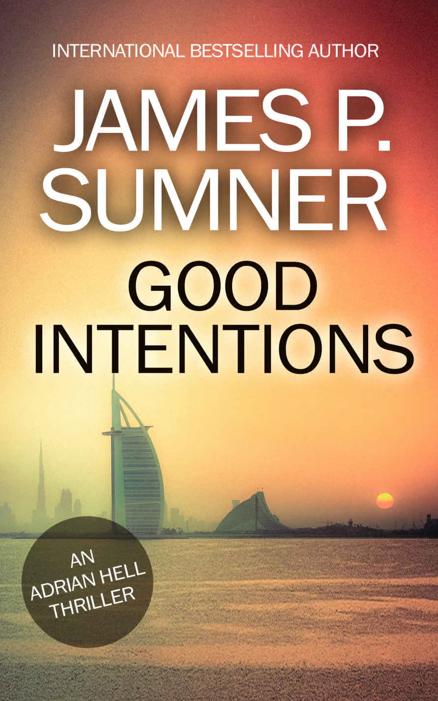 Good Intentions