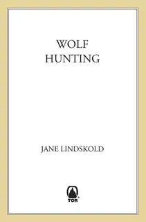 Wolf Hunting