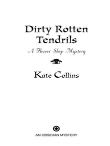 Dirty Rotten Tendrils