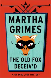 The Old Fox Deceived