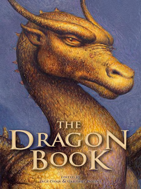 The Dragon Book: Magical Tales From the Masters of Modern Fantasy