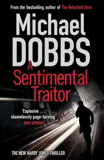 The Sentimental Traitor