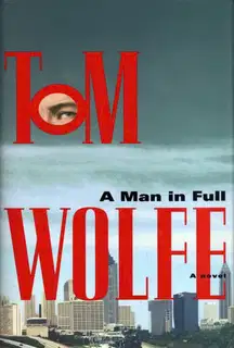 A Man in Full: A Novel