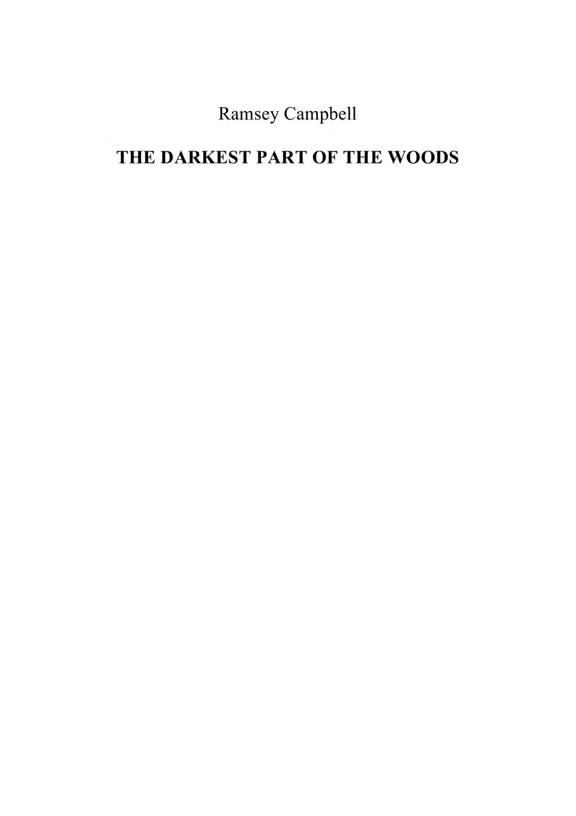 Darkest Part of the Woods