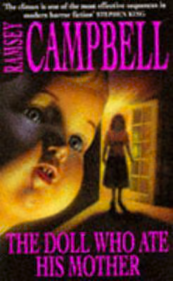The Doll Who Ate His Mother