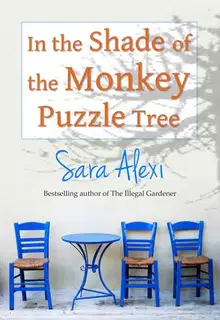 In the Shade of the Monkey Puzzle Tree
