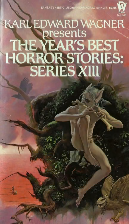 The Year's Best Horror Stories XIII