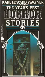 The Year's Best Horror Stories XIV