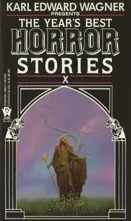 The Year's Best Horror Stories X