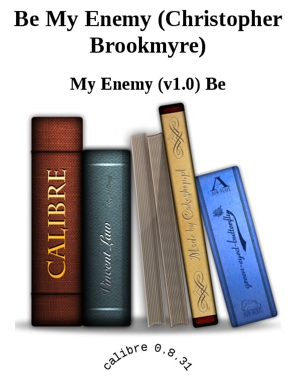 Be My Enemy