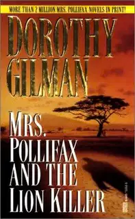Mrs. Pollifax & the Lion Killer
