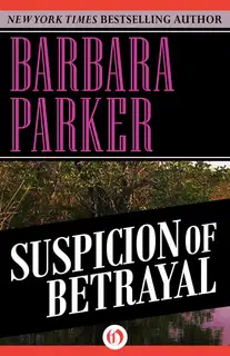 Suspicion of Betrayal