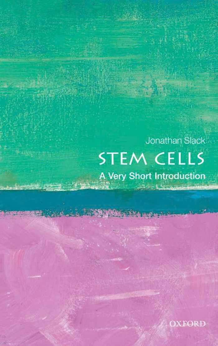 Stem Cells: A Very Short Introduction