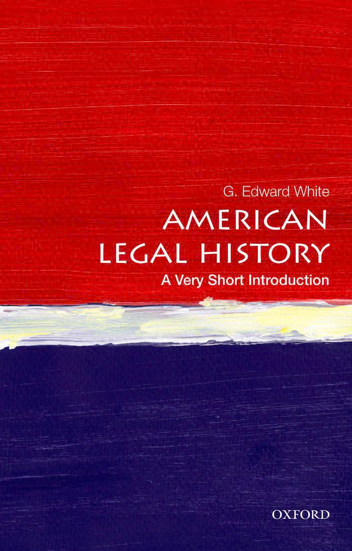 American Legal History: A Very Short Introduction